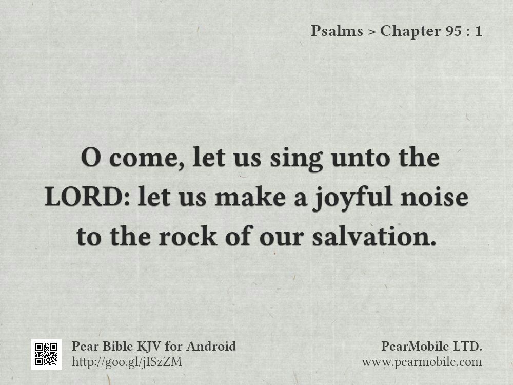 Psalms, Chapter 95:1